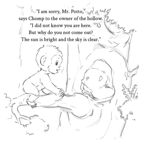 A sketch from Chomp the Chimp and the Slow Day showing Chomp speaking to Mr. Potto